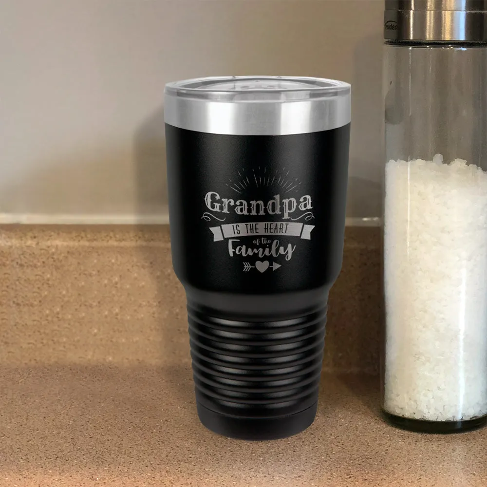 Grandpa Is The Heart Of The Family Personalized Stainless Steel Tumbler