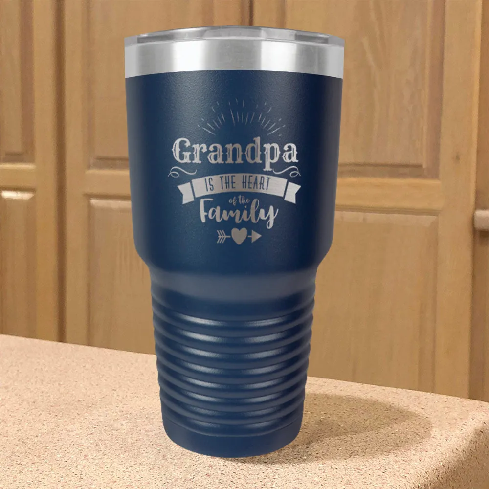 Grandpa Is The Heart Of The Family Personalized Stainless Steel Tumbler